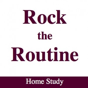 Rock the Routine home-study course